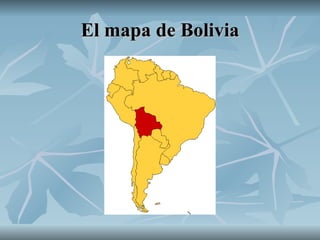 El mapa de Bolivia 