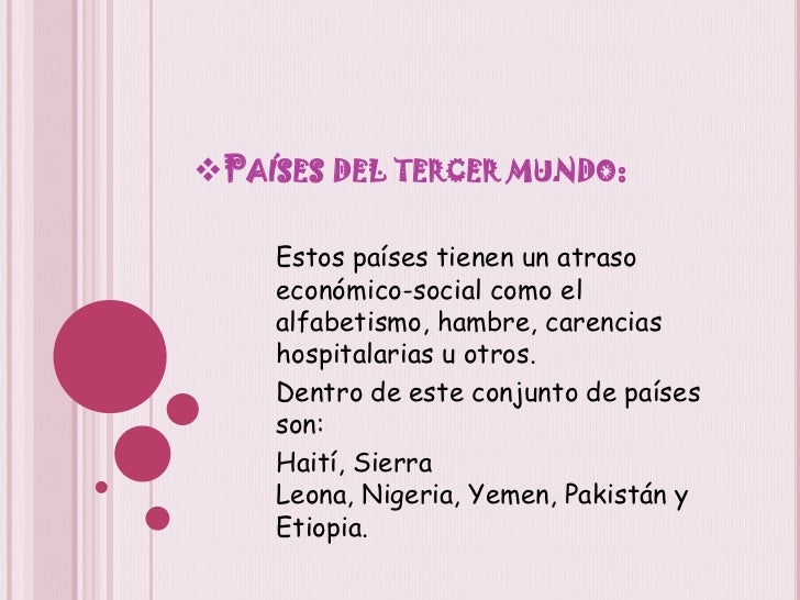 Paises de primer,segundo y tercer mundo Paises de primer,segundo y tercer mundo