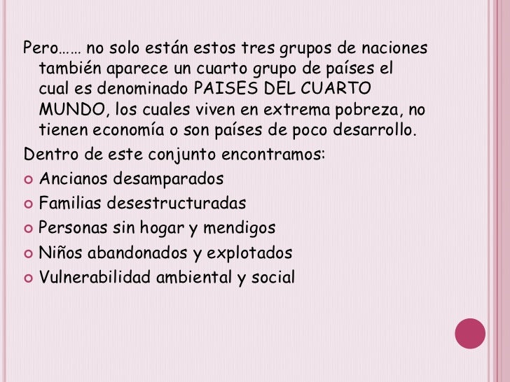 Paises de primer,segundo y tercer mundo Paises de primer,segundo y tercer mundo