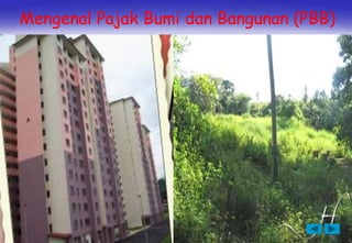 Mengenal Pajak Bumi dan Bangunan (PBB)
 