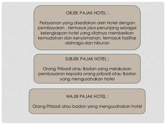 Pajak hotel dan pajak restoran (pajak daerah)