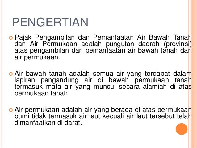 Presentations Pajak pengambilan dan pemanfaatan air ...