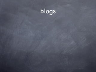 blogs
 