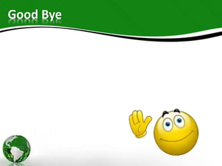 Good Bye
 