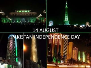 Pakistan independence  day