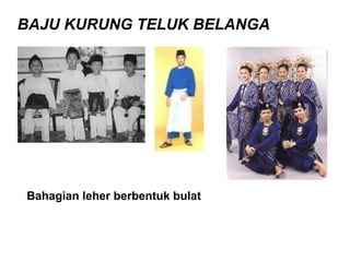 Pakaian Tradisional Melayu