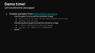 Paketo Buildpacks: the best way to build Java container images ...