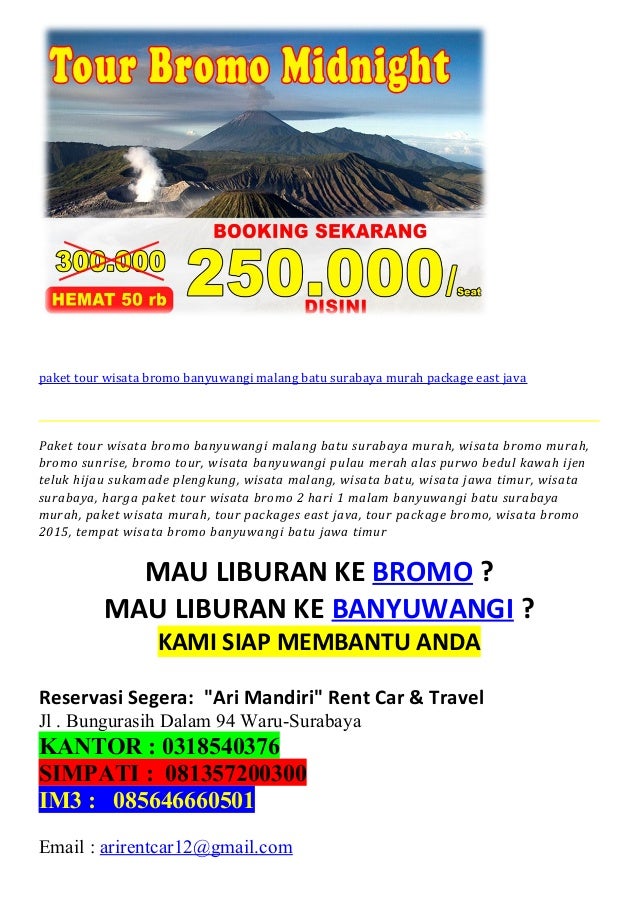 Paket tour wisata bromo banyuwangi malang batu surabaya