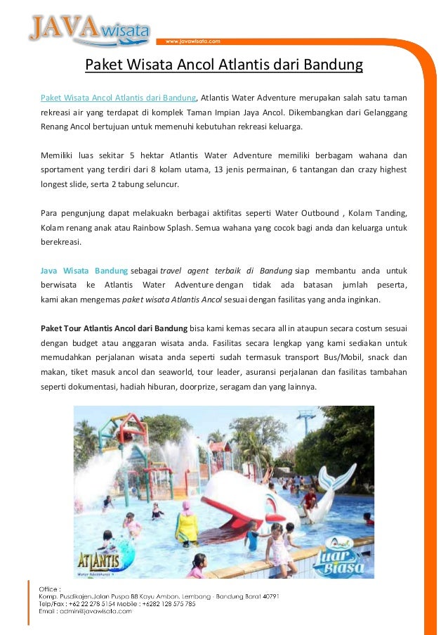 Paket Wisata Ancol Atlantis Dari Bandung Paket Wisata Ancol Atlantis Dari Bandung