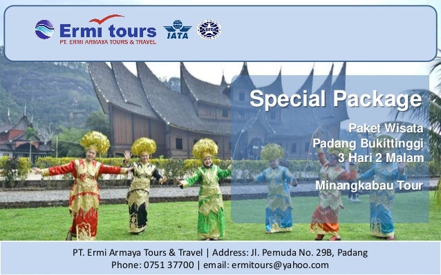 Spesial Paket Tour Padang Bukittinggi 3 Hari 2 Malam