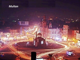 Multan
 