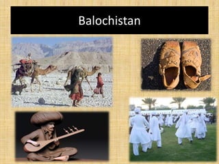 Balochistan
 