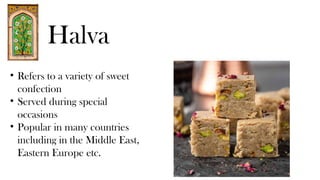 Pak Halva A Brief Introduction to Pakistan: Festivals and Food | PPTX