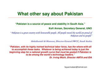 Pakistan   A Feel Good Presentation