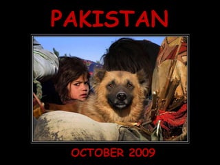 PAKISTAN OCTOBER 2009 