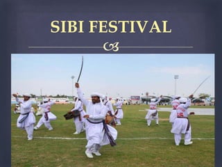 
SIBI FESTIVAL
 