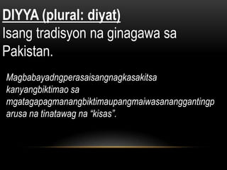 Diyan Example Pakistan tradisyon pp | PPTX