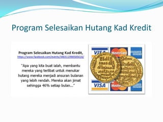 Program Selesaikan Hutang Kad Kredit
 
