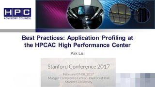 Best Practices: Application Profiling at
the HPCAC High Performance Center
Pak Lui
 