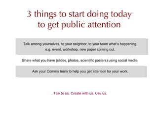 Public awareness: What is it? Why do it? How to do it? 