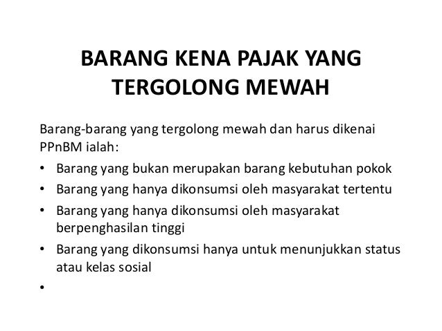 Pasal 5 Uu Ppn 1 Disamping Pengenaan Pajak Pertambahan Nilai