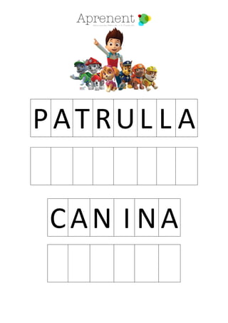 PAT RUL L A
CAN I NA
 