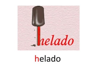 helado
 