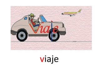 viaje
 