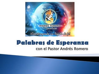 con el Pastor Andrés Romero
 