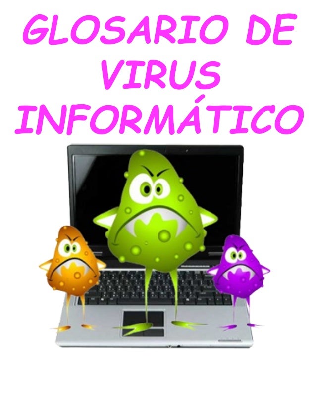 Resultado de imagen para GLOSARIO DE VIRUS