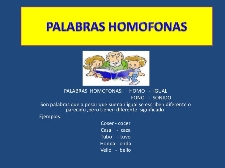 Ver imagen de origen Resultado de imagen de palabras homofonas