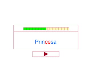 Princesa
 