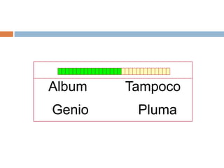 Album Tampoco
Genio Pluma
 