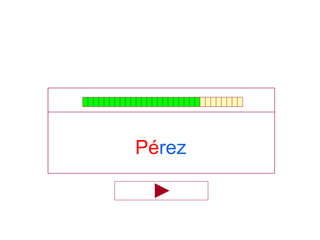 Pérez
 