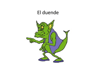 El duende