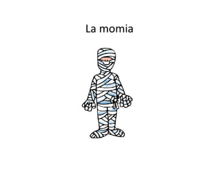 La momia