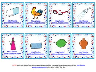 http://lapsico-
goloteca.blogspot.com.es
AUTOR: María José de Luis Flores. Maestra especialista en Audición y Lenguaje-Psicopedagoga. Autora del blog http://lapsico-
goloteca.blogspot.com.es LICENCIA CC (BY-NC-SA)
http://lapsico-
goloteca.blogspot.com.es
http://lapsico-
goloteca.blogspot.com.es
http://lapsico-
goloteca.blogspot.com.es
http://lapsico-
goloteca.blogspot.com.es
http://lapsico-
goloteca.blogspot.com.es
http://lapsico-
goloteca.blogspot.com.es
http://lapsico-
goloteca.blogspot.com.es
 
