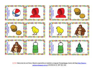 AUTOR: María José de Luis Flores. Maestra especialista en Audición y Lenguaje-Psicopedagoga. Autora del blog http://lapsico-
goloteca.blogspot.com.es LICENCIA CC (BY-NC-SA)
http://lapsico-
goloteca.blogspot.com.es
http://lapsico-
goloteca.blogspot.com.es
http://lapsico-
goloteca.blogspot.com.es
http://lapsico-
goloteca.blogspot.com.es
http://lapsico-
goloteca.blogspot.com.es
http://lapsico-
goloteca.blogspot.com.es
 