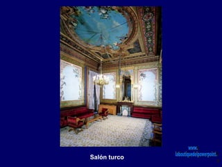 Salón turco
 
