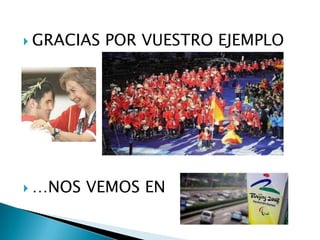  GRACIAS

 …NOS

POR VUESTRO EJEMPLO

VEMOS EN

 