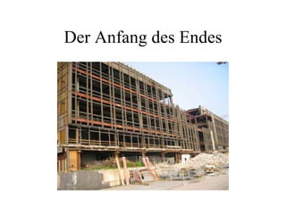 Der Anfang des Endes 