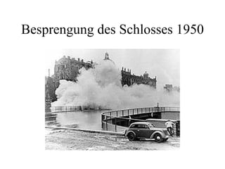 Besprengung des Schlosses 1950 