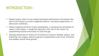 Palatal Infection Comprehensive Overview of Palatal Surgeries: Indications, Procedures ...