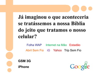 MOBILE VERSUS BÍBLIA