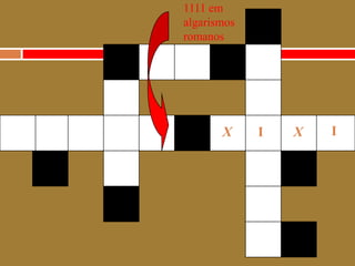 1111 emalgarismosromanosXXII