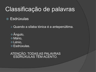 Palavras Quanto à AcentuaçãO