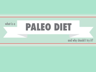 What Is A Paleo Diet? An Introduction to Paleo Eating!