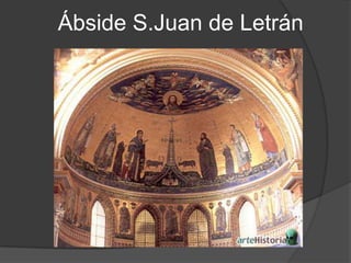 Ábside S.Juan de Letrán
 