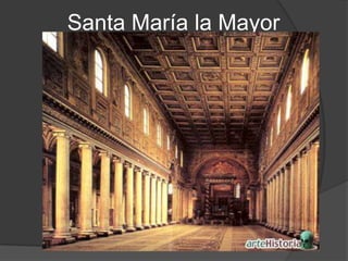 Santa María la Mayor
 