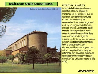 BASÍLICA DE SANTA SABINA (ROMA)




                                  ANDRÉS PINTOR
 